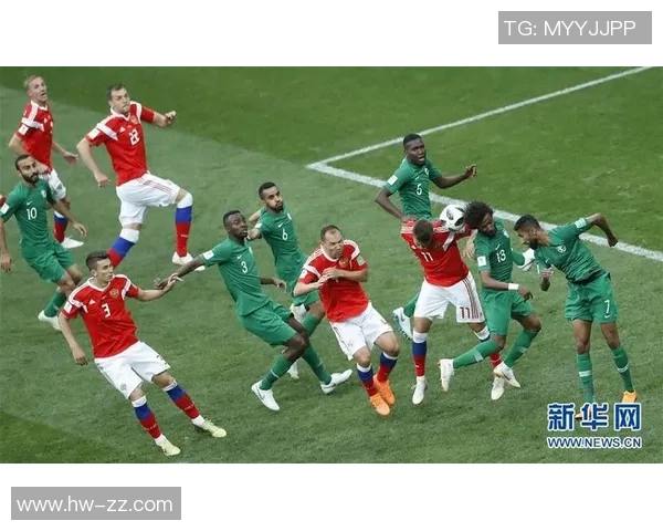 俄罗斯与沙特足球对决专家深度分析战术与球员表现 俄罗斯与沙特足球对决专家深度分析战术与球员表现